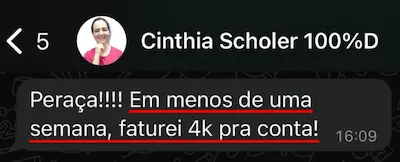 Depoimento Cinthia Scholer - 4k em menos de uma semana