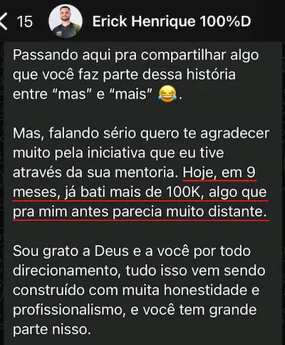Depoimento Erick Henrique - mais de 100K em 9 meses